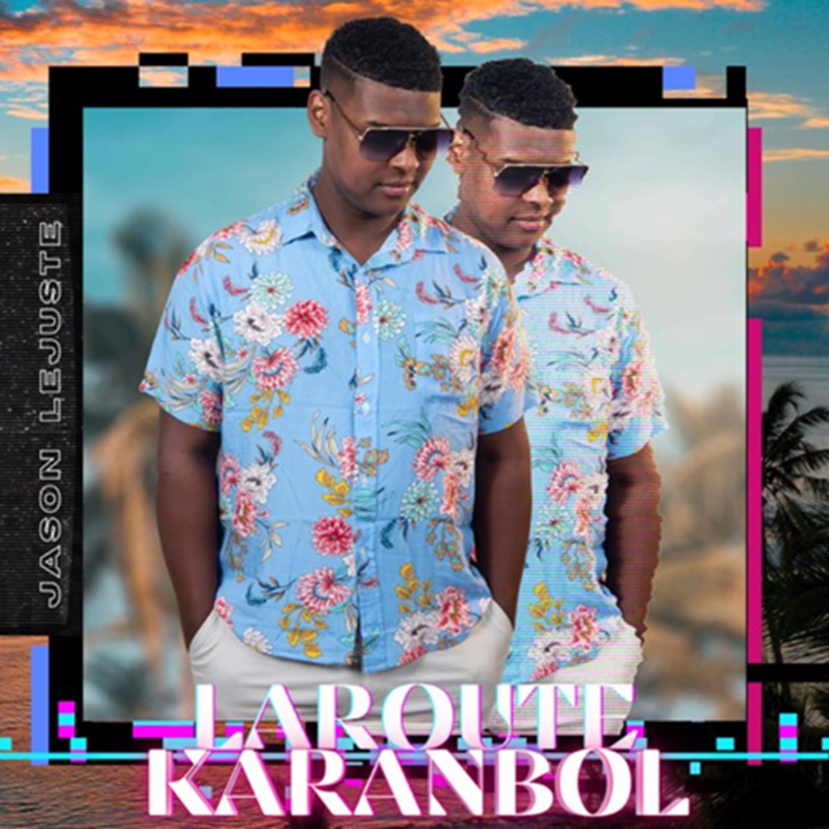 Jason Lejuste - La Route Karanbol (Clip Officiel)
